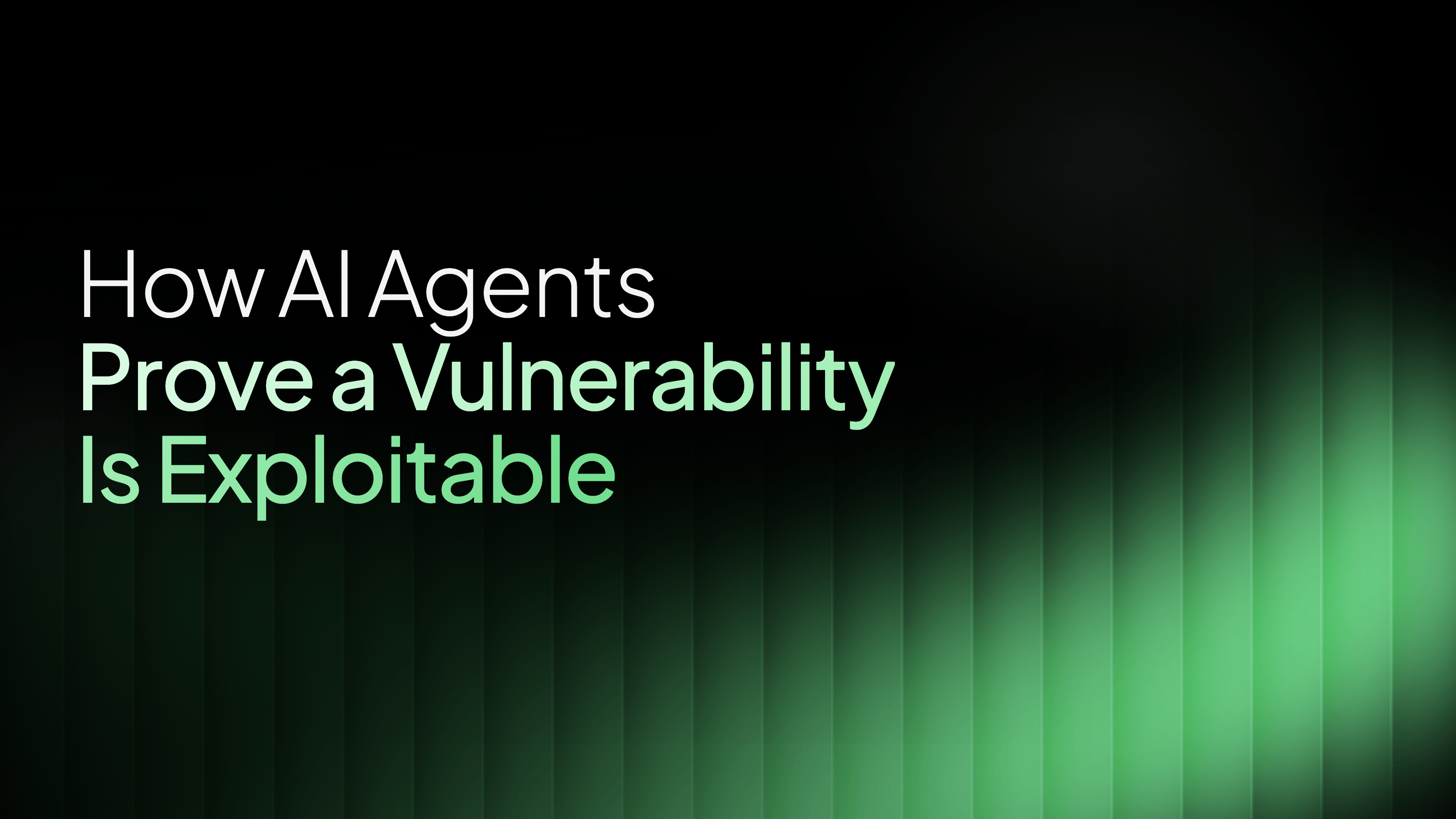 How AI agents prove a vulnerability is exploitable - Strobes featured image