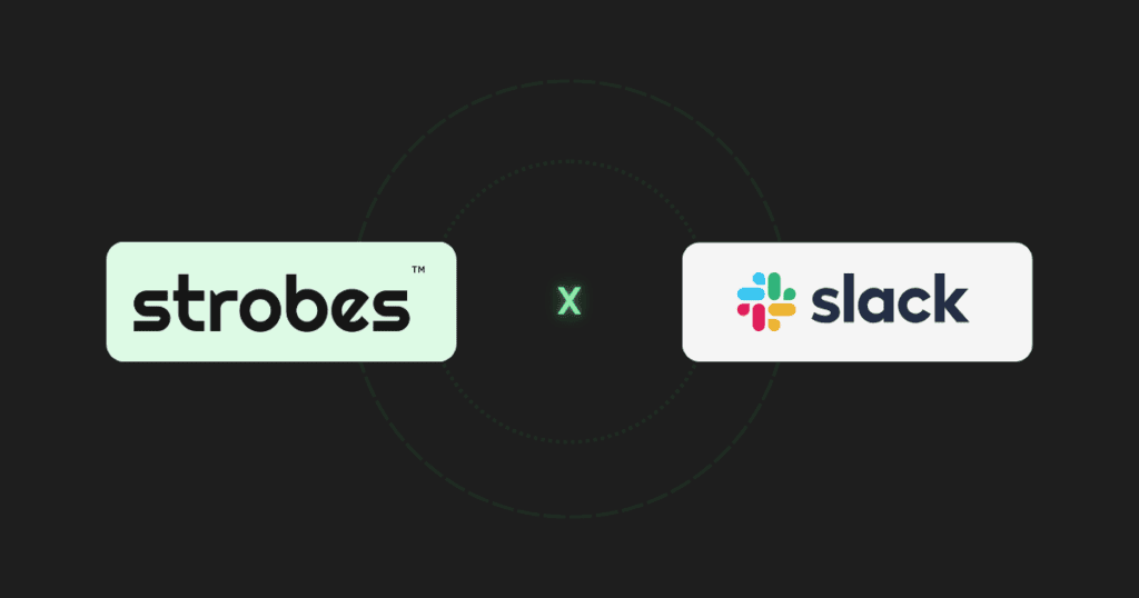 Slack Integration with Strobes
