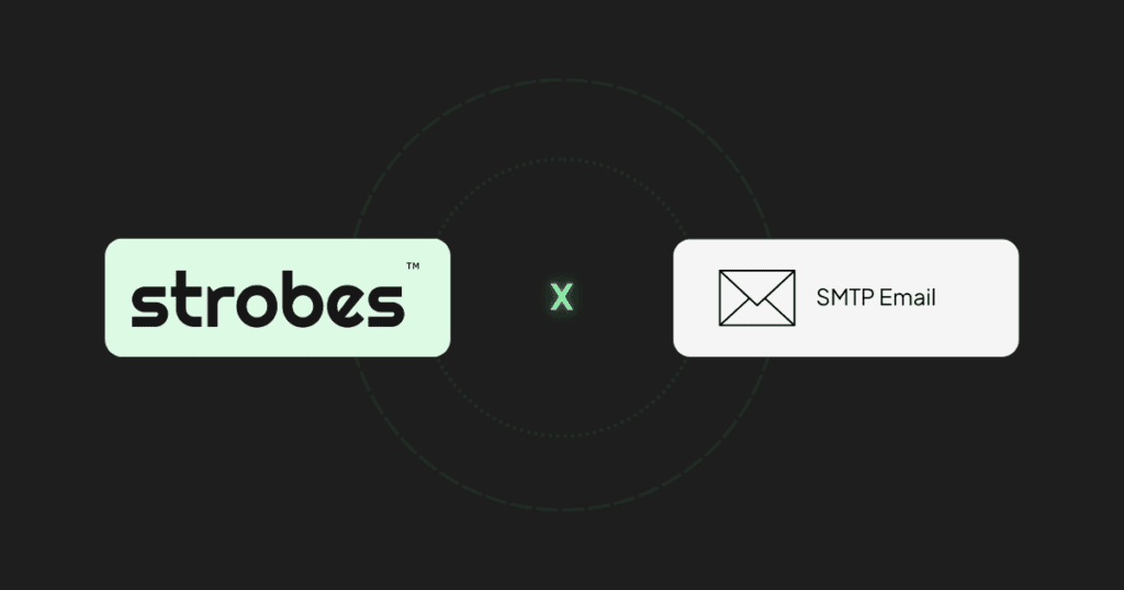 SMTP Integration in Strobes