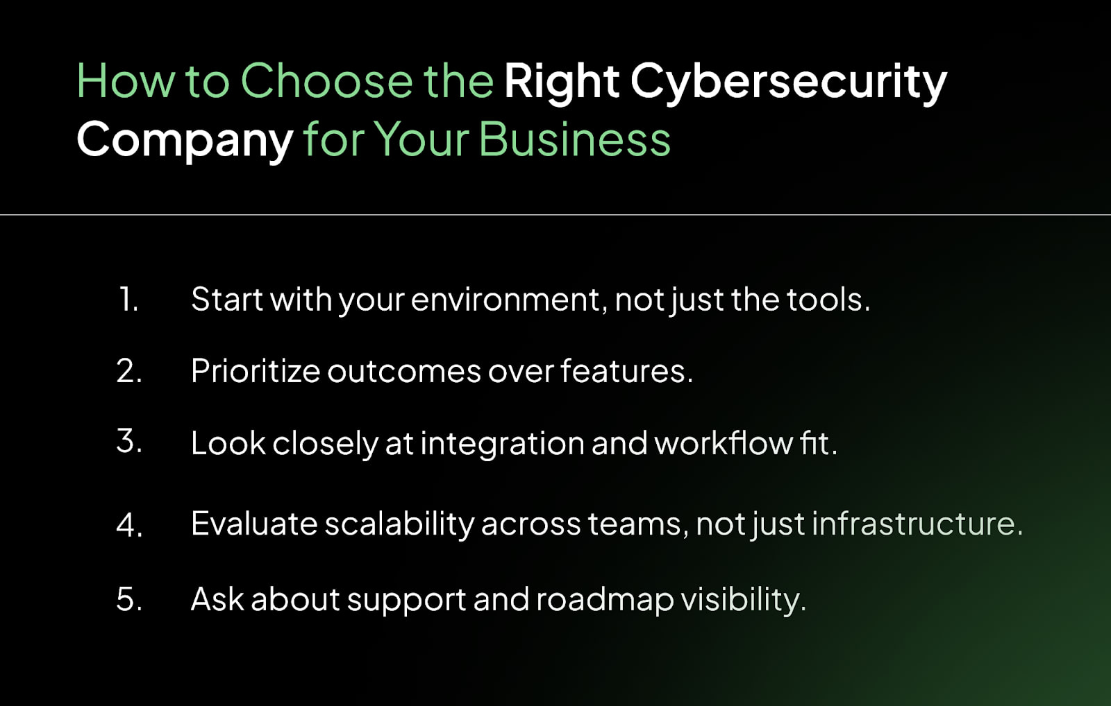How to Choose the Right Cybersecurity Company for Your Business