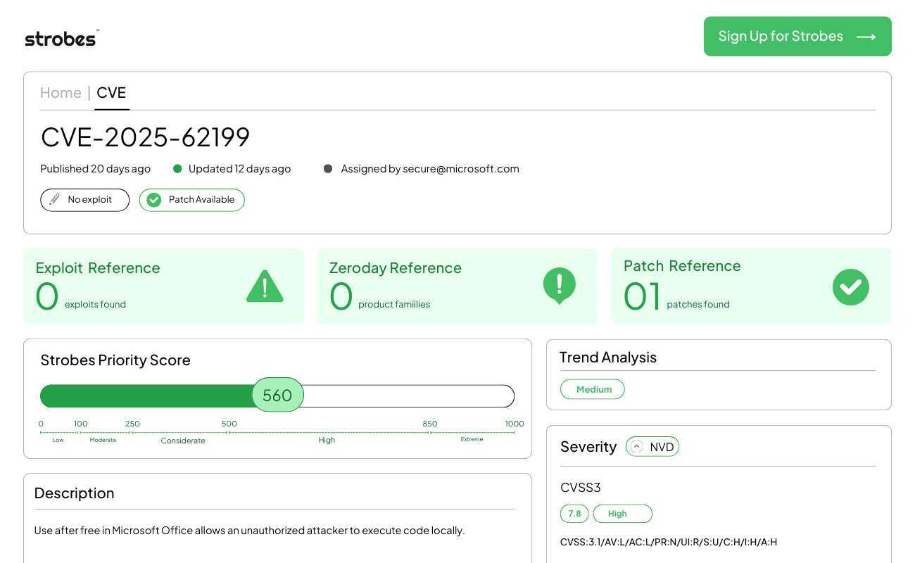Strobes Security dashboard highlighting CVE-2025-62199 as part of the Top CVEs list. The page shows no known exploits, one available patch, a Strobes Priority Score of 560, medium trend analysis, CVSS 7.8 severity, and a description of the Microsoft Office use-after-free vulnerability that enables local code execution.